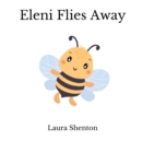 Eleni Flies Away - Book