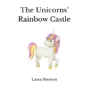 The Unicorns' Rainbow Castle - Book