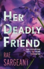 Her Deadly Friend - Book