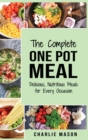 One Pot Cookbook : One Pot Meals Delicious One Pot Cooking Nutritious Meals One Pot Cooking Recipe Book:: One Pot Meals Delicious One Pot Cooking Nutritious Meals One Pot Cooking Recipe Book - Book