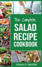 Salad Recipe Cookbook : Salad Recipe Books Simple Salad Recipe Book - Book