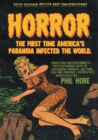 HORROR : The First Time America's Paranoia Infected the World - Book