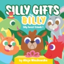 Silly gifts for Billy - Book