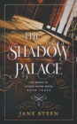 The Shadow Palace - Book