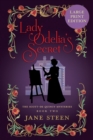 Lady Odelia's Secret : Large Print Edition - Book