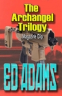 The Archangel Trilogy - eBook