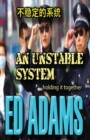 An Unstable System : Holding it together - Book