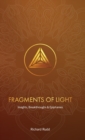 Fragments of Light : Insights, Breakthroughs & Epiphanies - Book