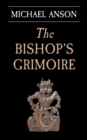 The Bishop's Grimoire : An Apothecary Greene mystery - Book
