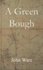 A Green Bough - Book