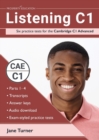 Listening C1 : Six practice tests for the Cambridge C1 Advanced: Answers and audio included - Book