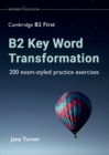 B2 Key Word Transformation : 200 exam-styled practice exercises - Book