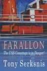 Farallon : The USS Conestoga is in Danger! - Book