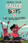 Baller Boys vs. The Bulldozers - Book
