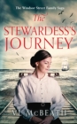 The Stewardess's Journey : Part 3 of The Windsor Street Family Saga - Book
