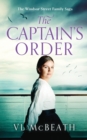 The Captain's Order : Part 4 of The Windsor Street Family Saga - Book