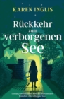 Ru&#776;ckkehr zum verborgenen See - Book