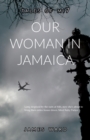 Our Woman in Jamaica - Book