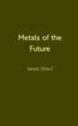 Metals of the Future - Book