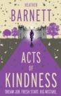 Acts of Kindness : An uplifting light-hearted mystery about the power of human kindness - Book