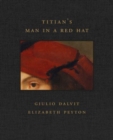 Titian's Man in a Red Hat - Book