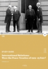 International relations : Were the Peace Treaties of 1919-23 Fair? - Book