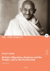 Britain : Migration, Empires and the People, c790 to the Present Day - Book