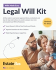 Legal Will Kit : Make Your Own Last Will & Testament in Minutes.... - Book