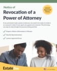 Revocation of a Power of Attorney Kit : Revoke a Power of Attorney Quickly & Easily, Without a Lawyer.... - Book