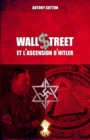 Wall Street et l'ascension d'Hitler : Nouvelle edition - Book