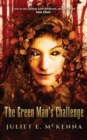 The Green Man's Challenge - Book