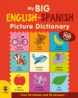 My Big English-Spanish Picture Dictionary - Book