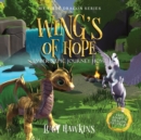Wings of Hope : Ember's Epic Journey Home - Book