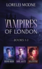 Vampires of London: Books 1-3 - Book