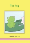 The frog : weebee Book 14a - Book