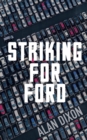 Striking For Ford - Book