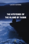THE MYSTERIES OF THE ISLAND OF THARA - eBook