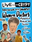 Interviews with the ghosts of women doctors - Book