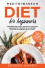 Mediterranean Diet For Beginners - Book