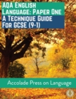 English Language Paper One : A Technique Guide for GCSE (9-1) - Book