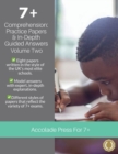 7+ Comprehension : Practice Papers & In-Depth Guided Answers: Volume 2 - Book