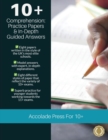 10+ Comprehension : Practice Papers & In-Depth Guided Answers - Book
