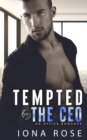 Tempted by the CEO : An Office Romance - Book