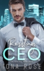 Resisting the CEO - Book