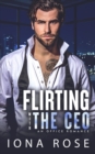 Flirting with the CEO : An Office Romance - Book