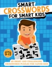 Smart Crosswords for Smart Kids - Book