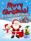 Merry Christmas ! Coloring Book for Kids - Book