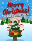 Merry Christmas ! Coloring Book for Kids - Book
