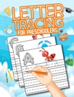 Letter Tracing Book for Preschoolers - Book
