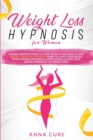 Weight Loss Hypnosis for Women - Book